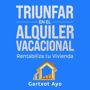 Ebook Triunfar en el Alquiler Vacacional